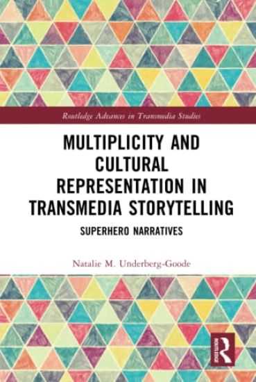 Multiplicity and Cultural Representation in Transmedia Storytelling