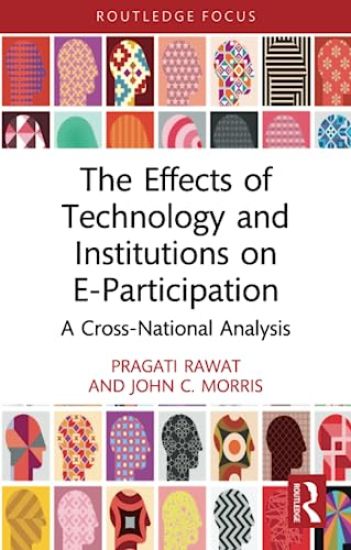 The Effects of Technology and Institutions on E-Participation