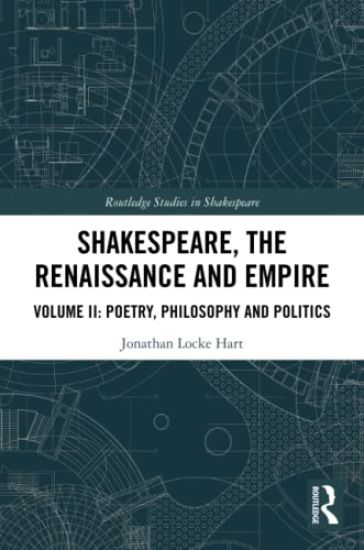 Shakespeare, the Renaissance and Empire