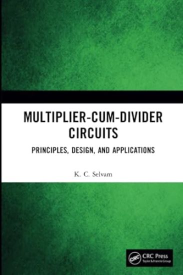 Multiplier-Cum-Divider Circuits