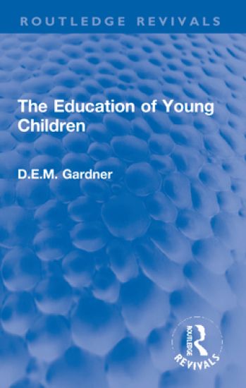 The Education of Young Children
