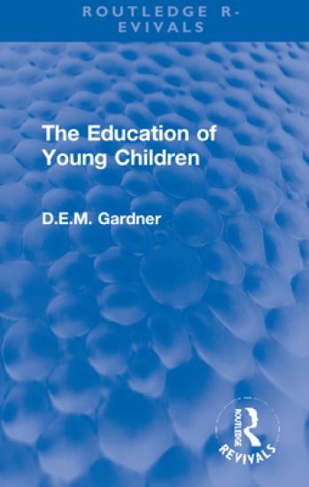 The Education of Young Children