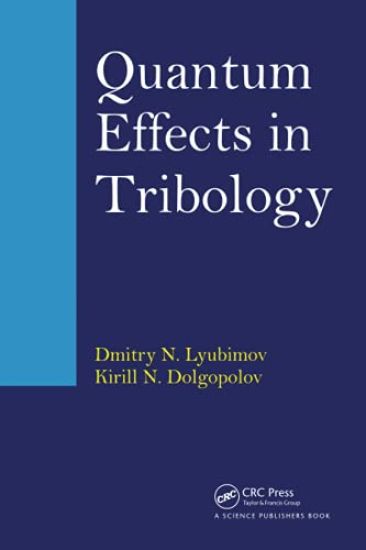 Quantum Effects in Tribology