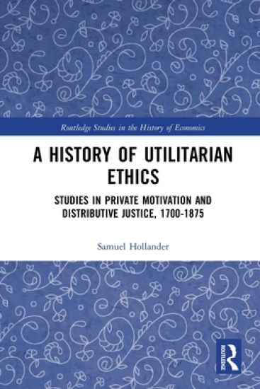 A History of Utilitarian Ethics
