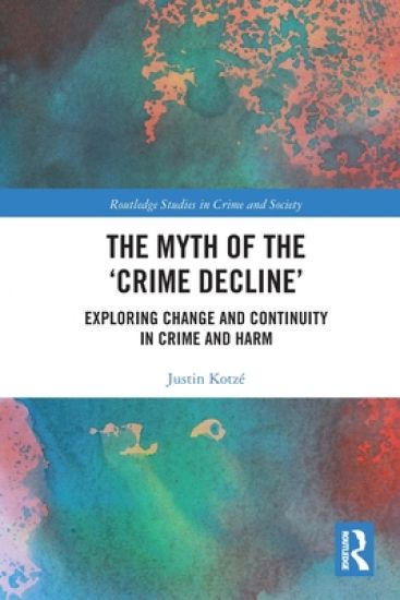 The Myth of the ‘Crime Decline’