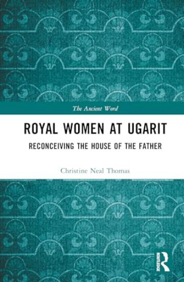 Royal Women at Ugarit