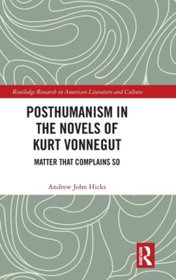 Posthumanism in the Novels of Kurt Vonnegut