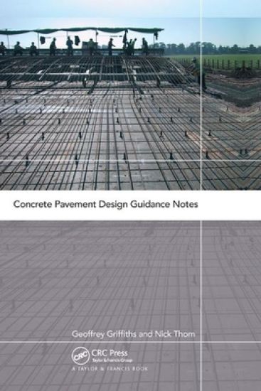 Concrete Pavement Design Guidance Notes