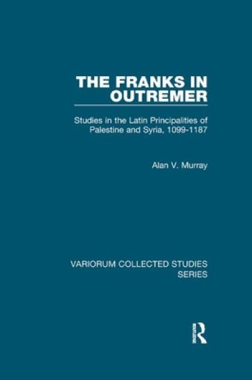 The Franks in Outremer
