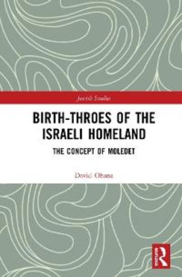 Birth-Throes of the Israeli Homeland