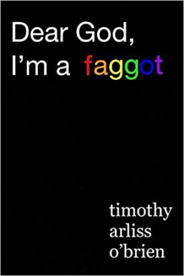 Dear God, I'm a faggot.