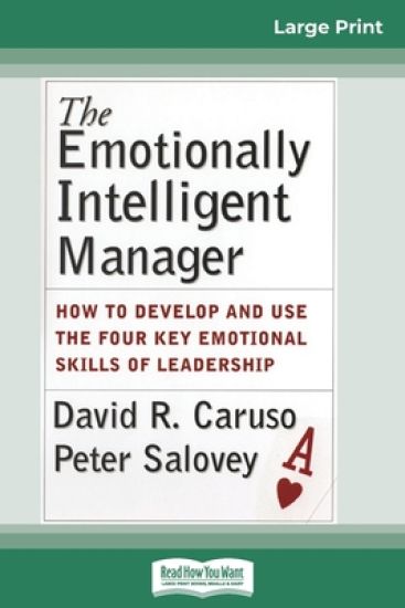 The Emotionally Intelligent Manager