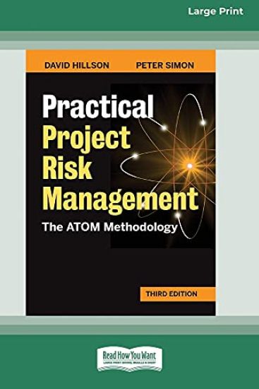 Practical Project Risk Management, Third Edition