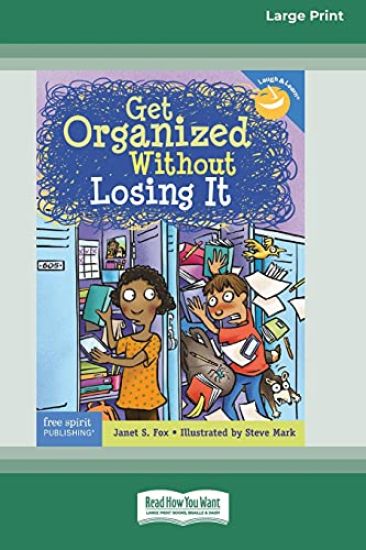 Get Organized Without Losing It [Standard Large Print 16 Pt Edition]