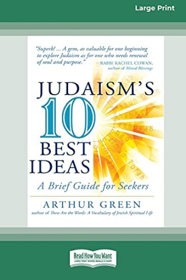 Judaism's Ten Best Ideas