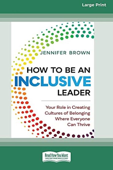 How to Be an Inclusive Leader