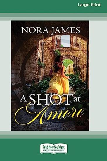 A Shot at Amore [Large Print 16pt]