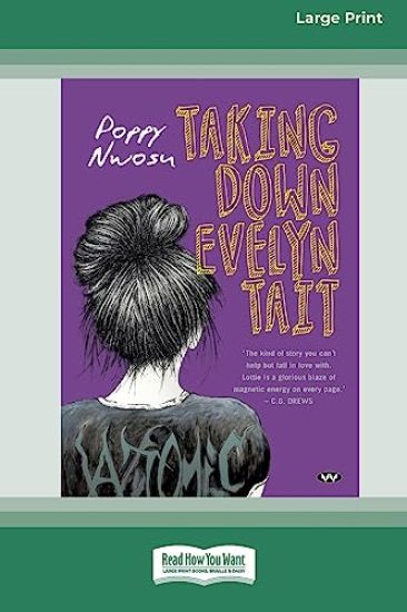 Taking Down Evelyn Tait [Large Print 16pt]