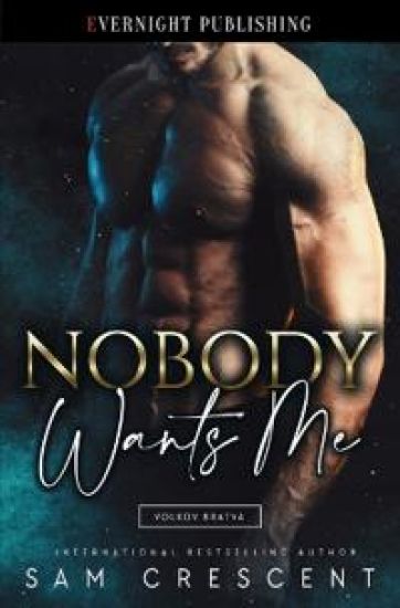 Nobody Wants Me