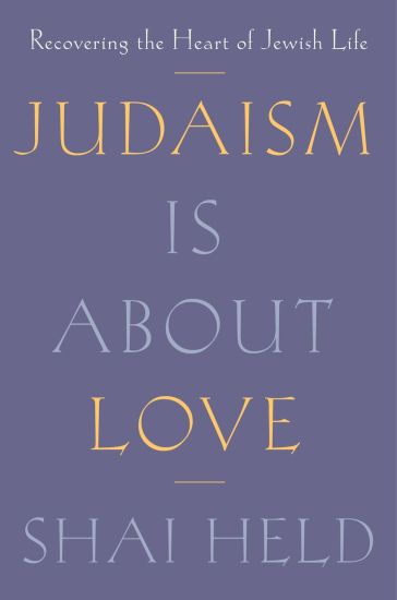 Judaism Is About Love