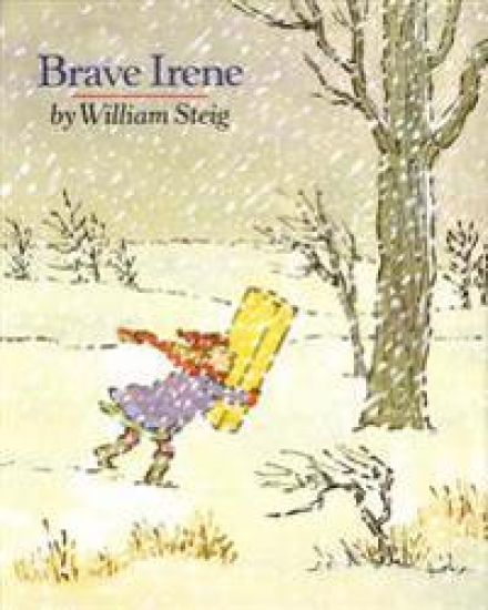 Brave Irene: A Picture Book