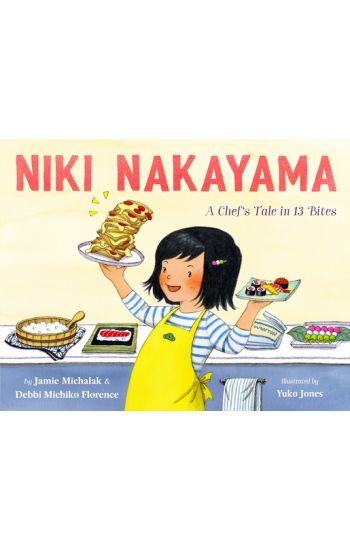 Niki Nakayama: A Chef's Tale in 13 Bites
