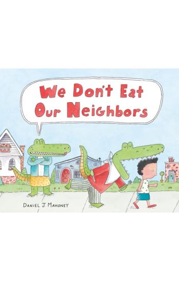 We Don't Eat Our Neighbors