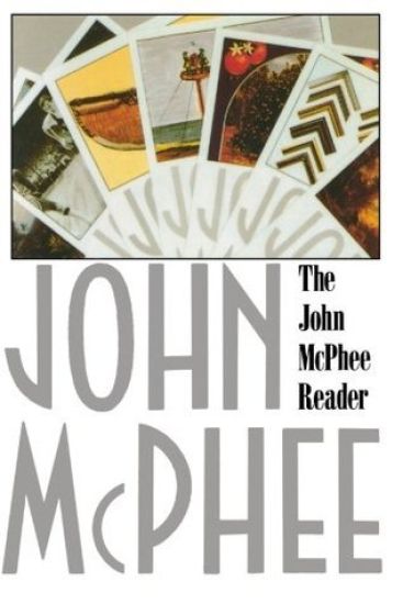 The John McPhee Reader