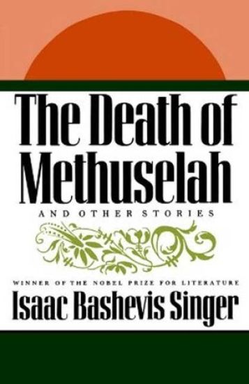 The Death of Methuselah: And Other Stories