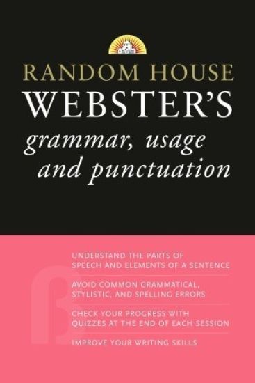 Random House Webster's Grammar, Usage, and Punctuation