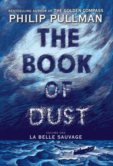 The Book of Dust: La Belle Sauvage (Book of Dust, Volume 1) - Deckle Edge