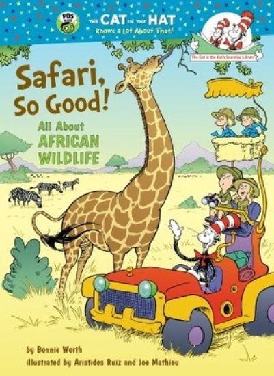 Safari, So Good! All About African Wildlife