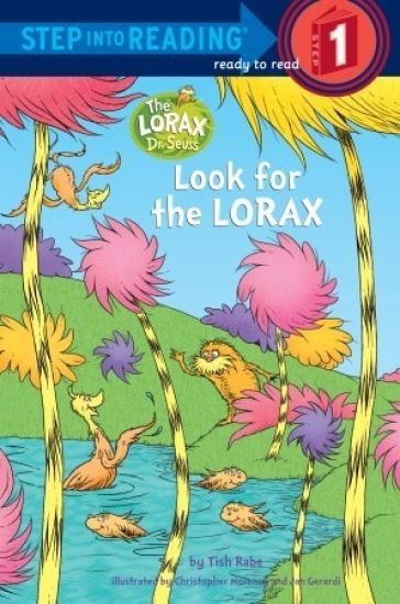 Look for the Lorax (Dr. Seuss)