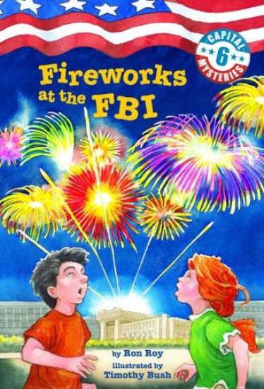 Capital Mysteries #6: Fireworks at the FBI