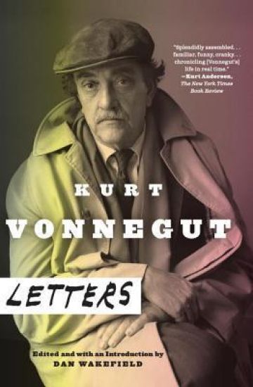 Kurt Vonnegut: Kurt Vonnegut: Letters
