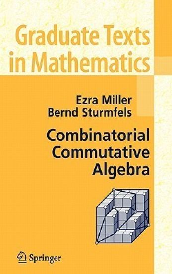 Combinatorial Commutative Algebra