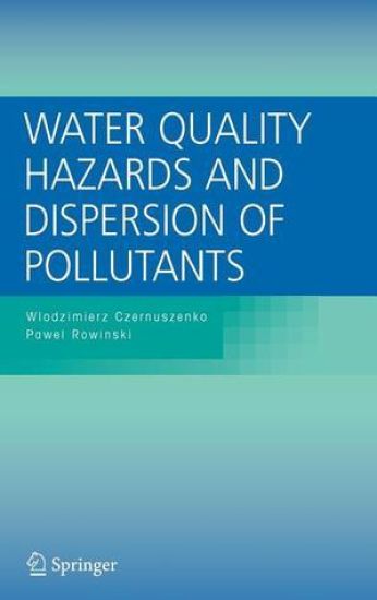 Water Quality Hazards and Dispersion of Pollutants