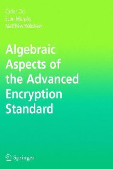 Algebraic Aspects of the Advanced Encryption Standard