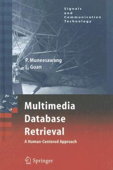 Multimedia Database Retrieval:
