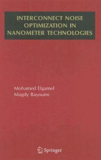 Interconnect Noise Optimization in Nanometer Technologies