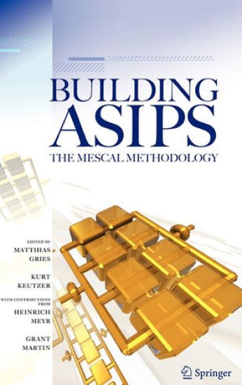 Building ASIPs:  The Mescal Methodology