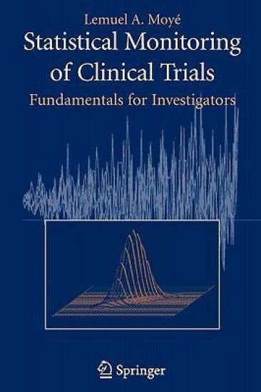 Statistical Monitoring of Clinical Trials