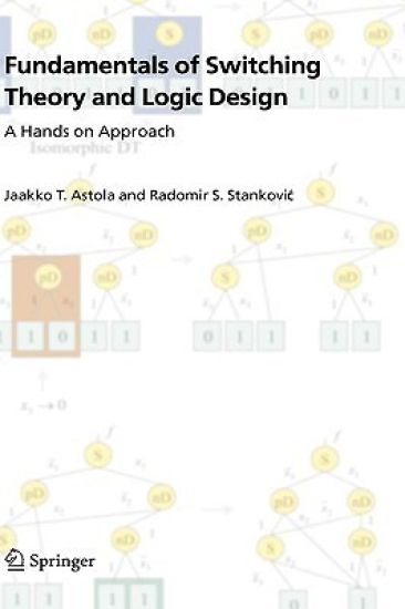 Fundamentals of Switching Theory and Logic Design