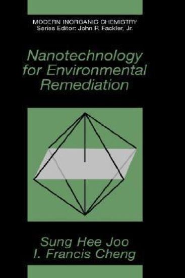 Nanotechnology for Environmental Remediation