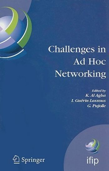 Challenges in Ad Hoc Networking