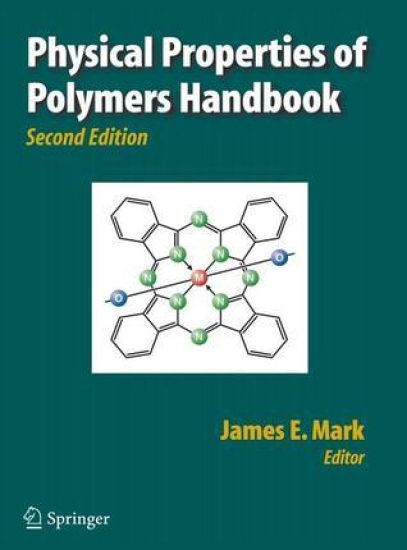 Physical Properties of Polymers Handbook