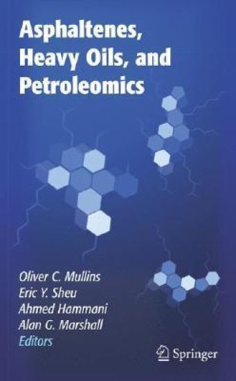 Asphaltenes, Heavy Oils, and Petroleomics