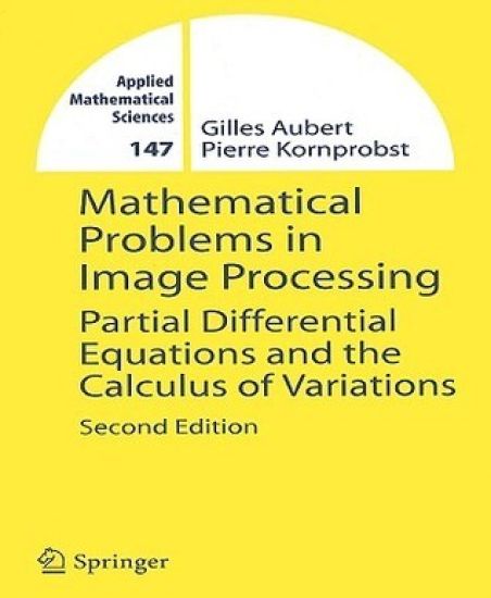 Mathematical Problems in Image Processing