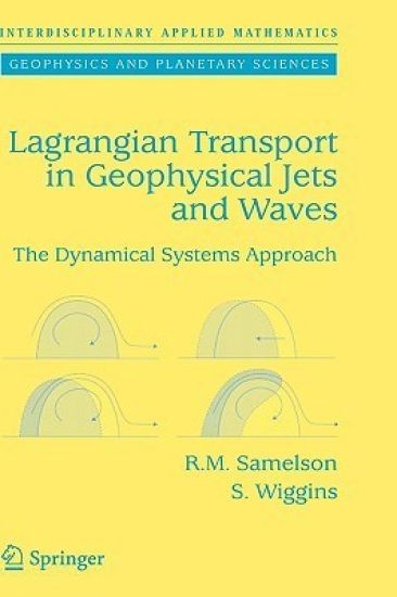 Lagrangian Transport in Geophysical Jets and Waves