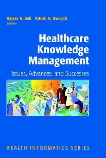 Healthcare Knowledge Management